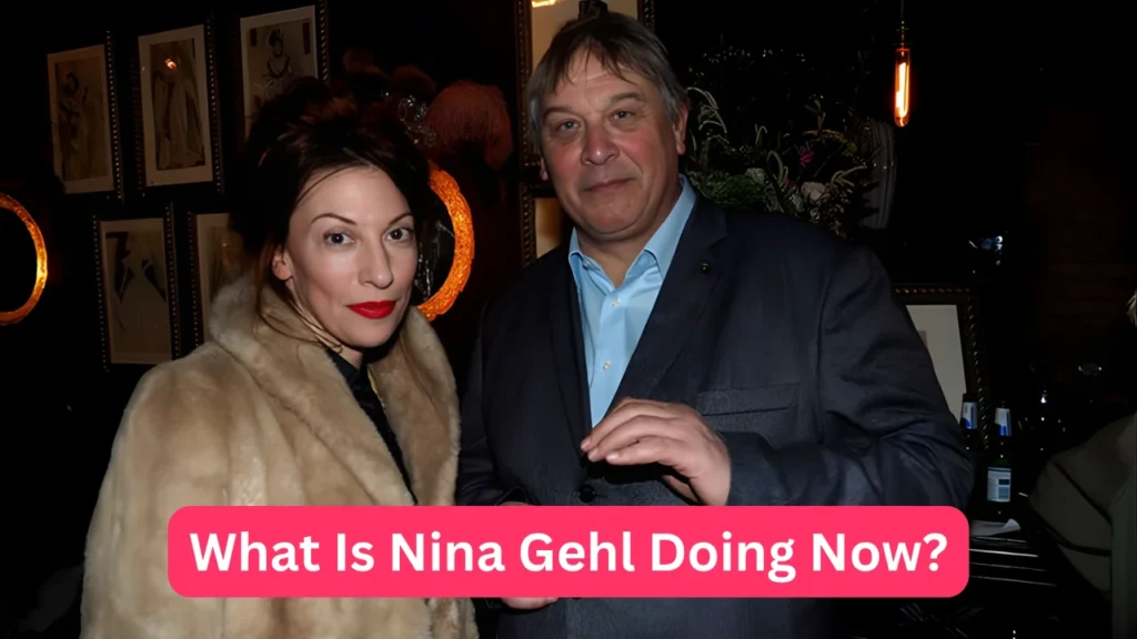 What Is Nina Gehl Doing Now?