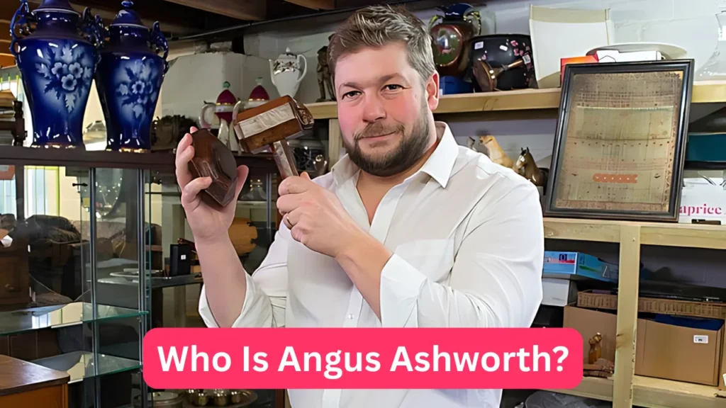Who Is Angus Ashworth?