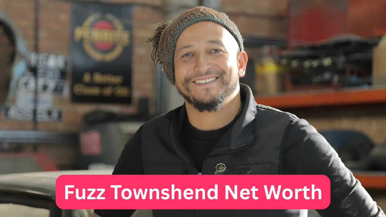 Fuzz Townshend Net Worth