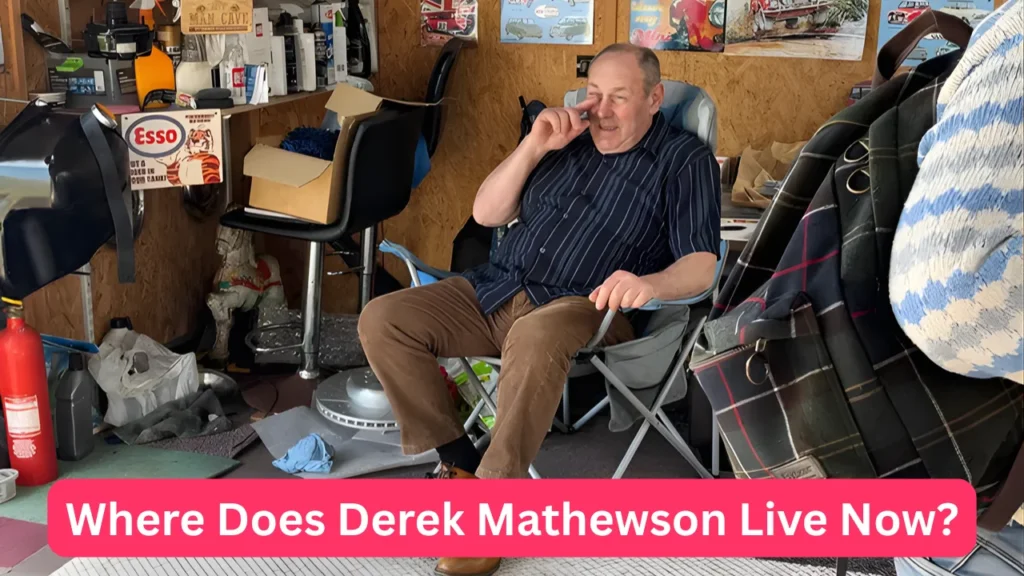 Where Does Derek Mathewson Live Now?