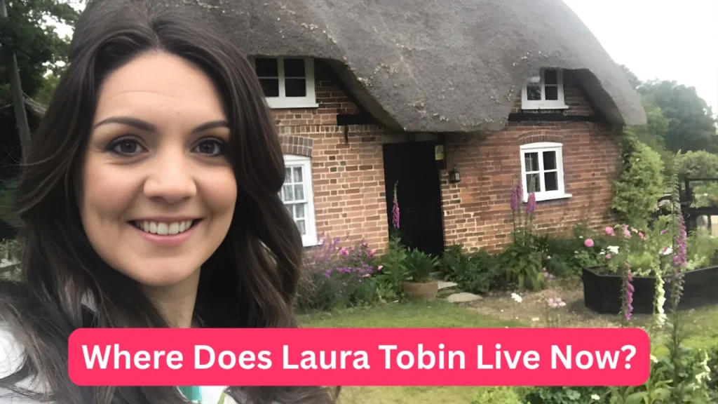 Where Does Laura Tobin Live Now?
