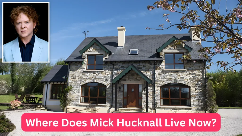 Where Does Mick Hucknall Live Now?