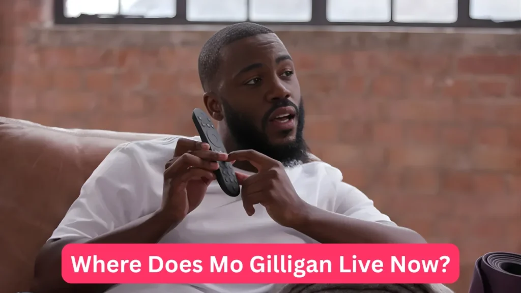Where Does Mo Gilligan Live Now?