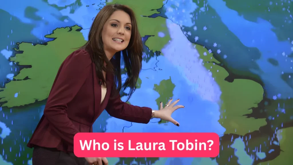 Who is Laura Tobin?
