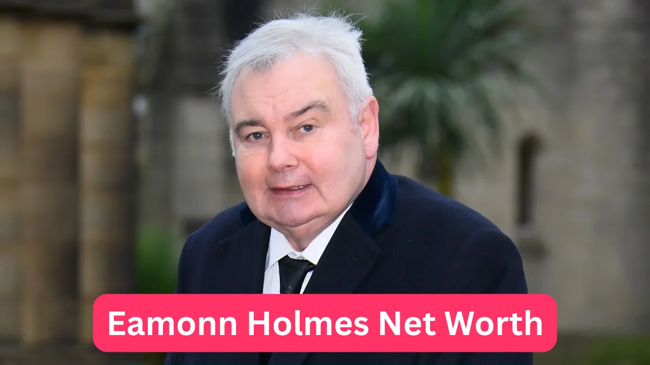 Eamonn Holmes Net Worth
