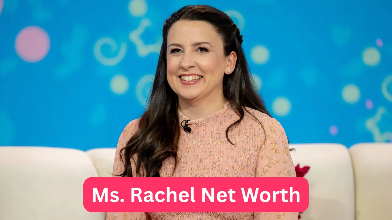 Ms. Rachel Net Worth