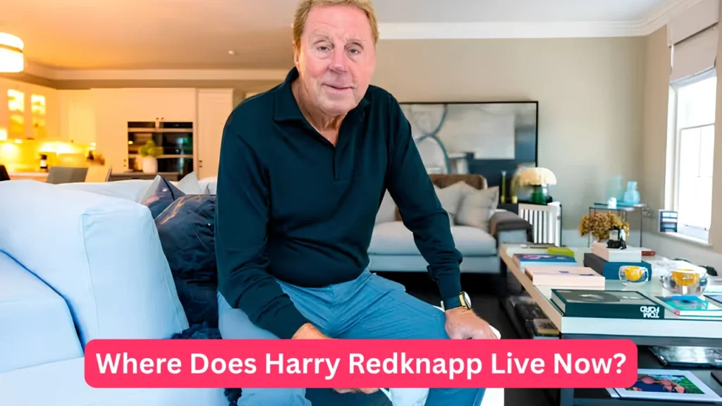 Where Does Harry Redknapp Live Now?