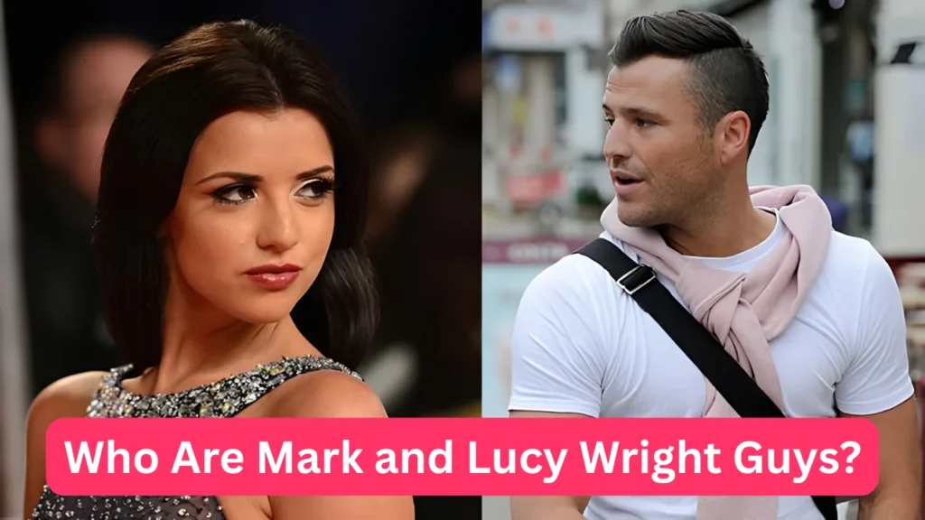 Who Are Mark and Lucy Wright Guys?