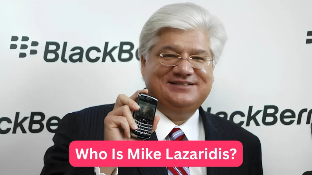 Who Is Mike Lazaridis?