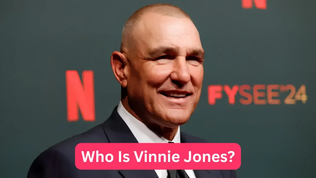 Who Is Vinnie Jones?