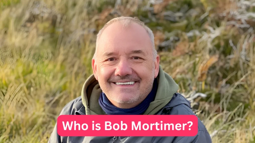 Who is Bob Mortimer?